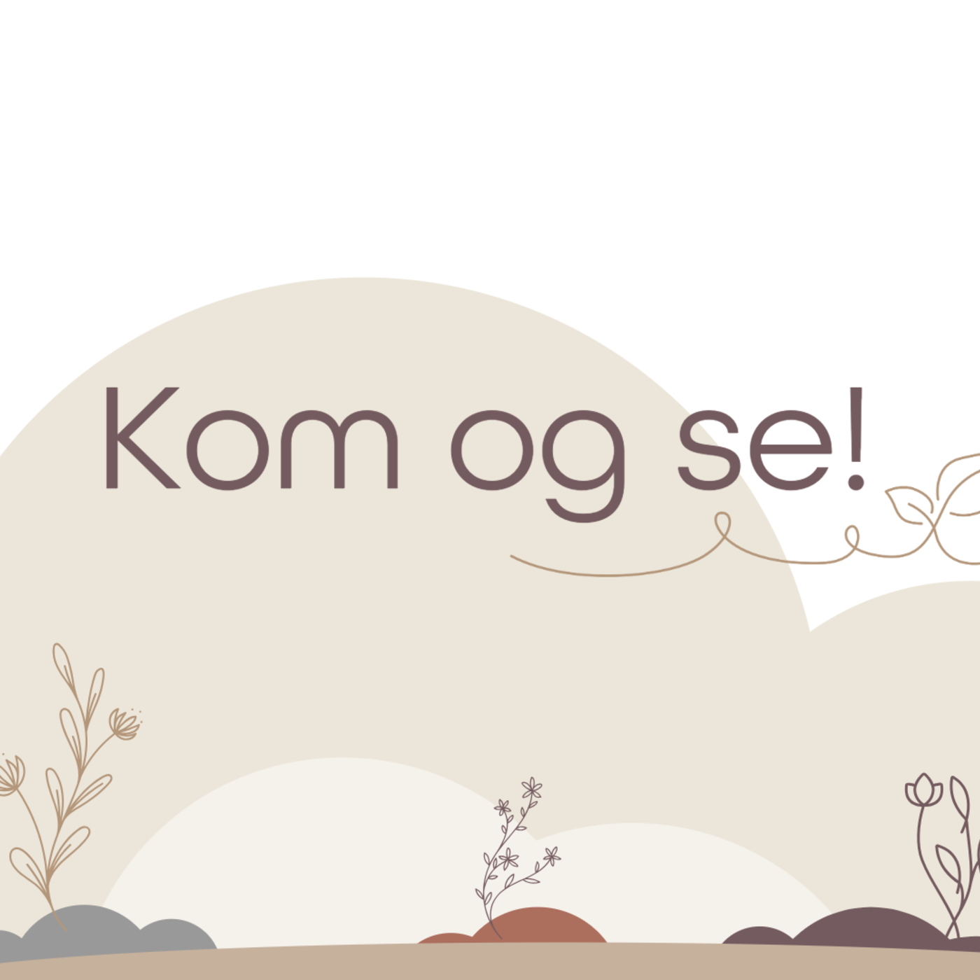 Hva leter dere etter? Hva leter dere etter?